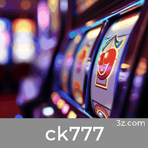ck777: O Melhor em Cassino Online e Apostas